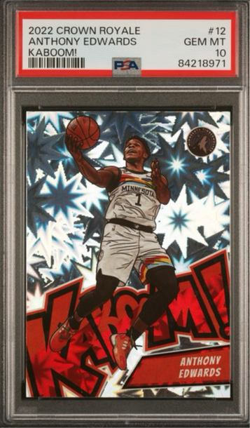 2022 Crown Royale Anthony Edwards KABOOM! PSA 10 #12 SSP CASE HIT