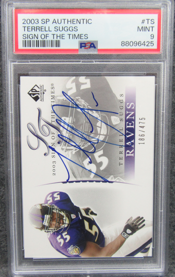 2003 SP Authentic Signs Of The Times Auto Terrell Suggs Rookie RC /475 PSA 9