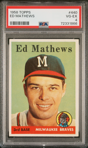 1958 Topps #440 Eddie Mathews / Ed Mathews BRAVES HOF - PSA 4 VG-EX