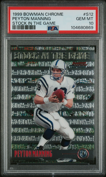 1999 Bowman Chrome #S12 Peyton Manning Stock in the Game COLTS HOF PSA 10 GEM MINT