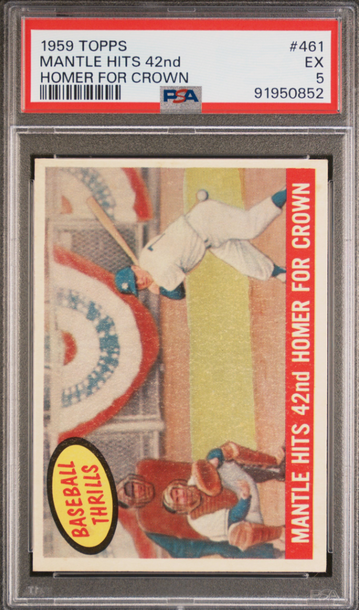 1959 TOPPS MANTLE HITS 42nd HOMER FOR CROWN PSA 5