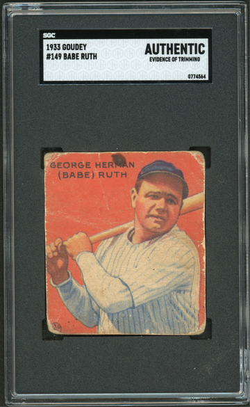 1933 Goudey #149 Babe Ruth SGC Authentic Trimmed