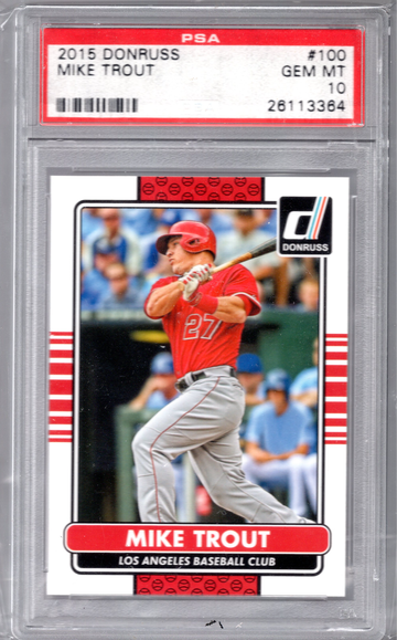 2015 DONRUSS #100 MIKE TROUT PSA 10 GEM MINT