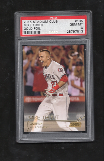 2015 STADIUM CLUB #135 MIKE TROUT GOLD FOIL PSA 10 GEM MINT