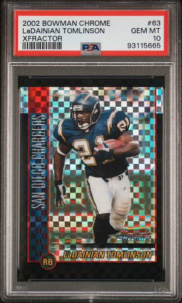 2002 Bowman Chrome Ladainian Tomlinson Xfractor /250 PSA 10