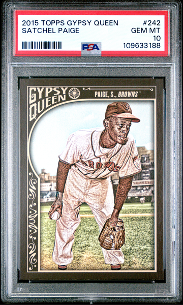 2015 Topps Gypsy Queen - Satchel Paige #242 PSA 10 | POP 1