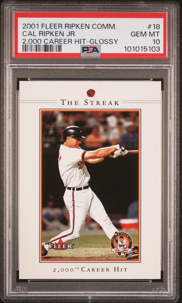 2001 FLEER CAL RIPKEN JR. COMMEMORATIVE GLOSSY #18 HOF PSA 10