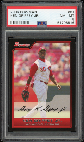 2006 Bowman #81 Ken Griffey Jr. PSA 8 Basic Set Junior