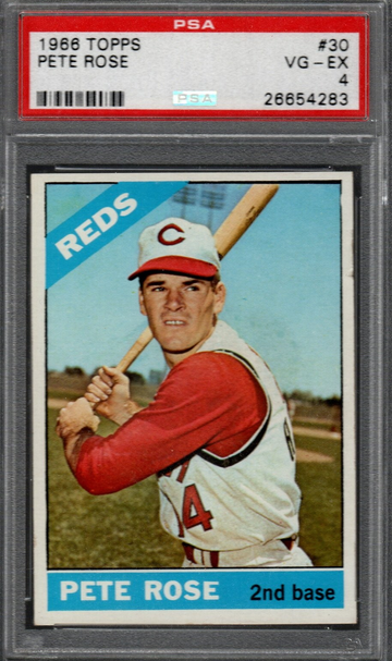 1966 Topps #30 Pete Rose PSA VG-EX 4