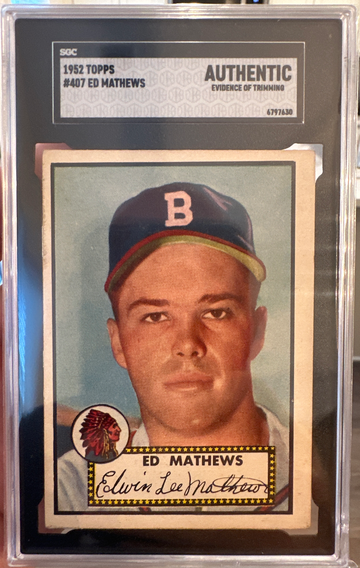 1952 Topps Ed Mathews SGC AUTH