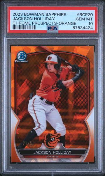 JACKSON HOLLIDAY 2023 BOWMAN SAPPHIRE CHROME PROSPECTS ORANGE /50 PSA 10