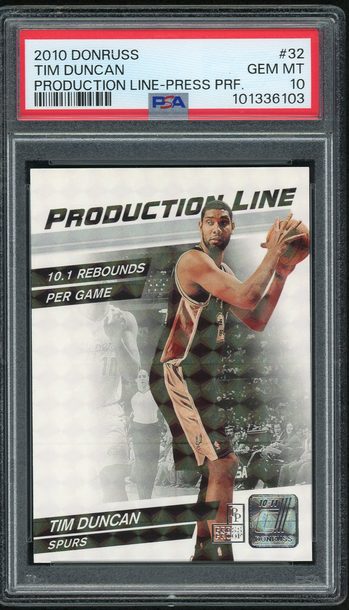 2010 Donruss Production Line-Press Proof Tim Duncan #32 /100 PSA 10