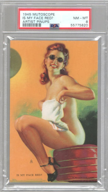 1945 Mutoscope Artist Pinups Non Sport Card Is My Face Red? PSA NM-MT 8