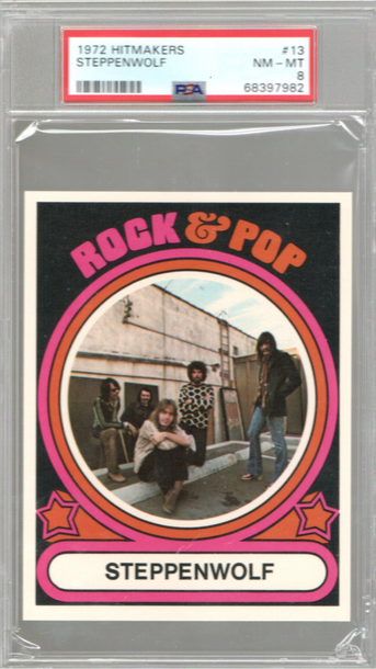 1972 Hitmakers Non Sport Card #13 Stepponwolf PSA NM-MT 8