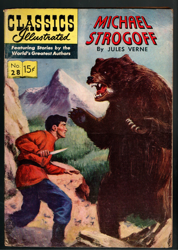 1946 Classics Illustrated Michael Strogoff HRN #28 ($15 Cent Price, Identify's as 3rd Print)