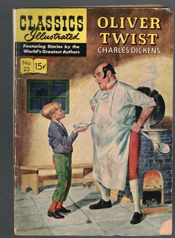 1943 Classics Illustrated Oliver Twist HRN #23 ($15 Cent Price, Signify's 3rd Print)