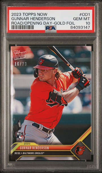 2023 Topps Now Gunnar Henderson Road To Opening Day Parallel /23 Rookie PSA 10