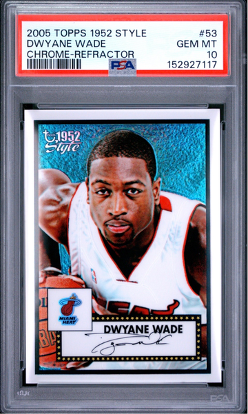 2005 TOPPS 1952 STYLE REFRACTOR DWYANE WADE PSA 10 POP 5