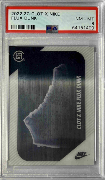 2022 ZC Clot X Nike Flux Dunk PSA 8