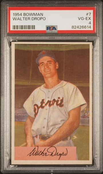 1954 Bowman Walter Dropo #7 PSA 4 [BL-2.41]