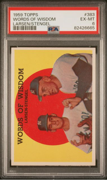 1959 Topps Words of Wisdom (Lasren/Stengel) #383 PSA 6 [BL-3.37]