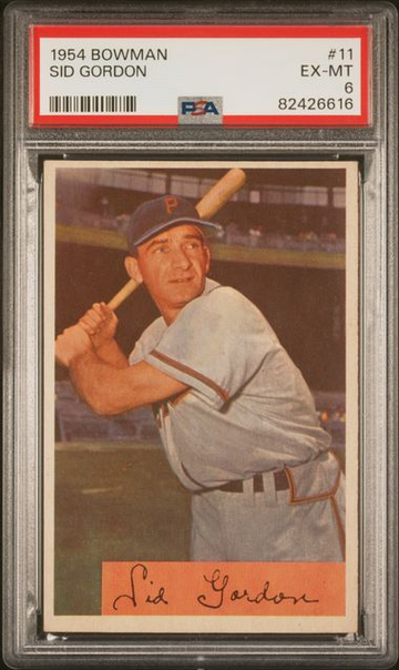 1954 Bowman Sid Gordon #11 PSA 6 [BL-3.21]