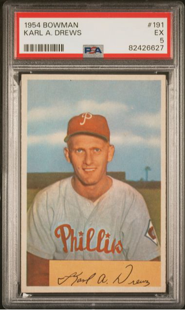 1954 Bowman Karl A. Drews #191 PSA 5 [BL-3.3]