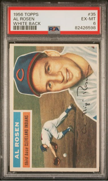 1956 Topps Al Rosen (White Back) #35 PSA 6 [BL-3.44]