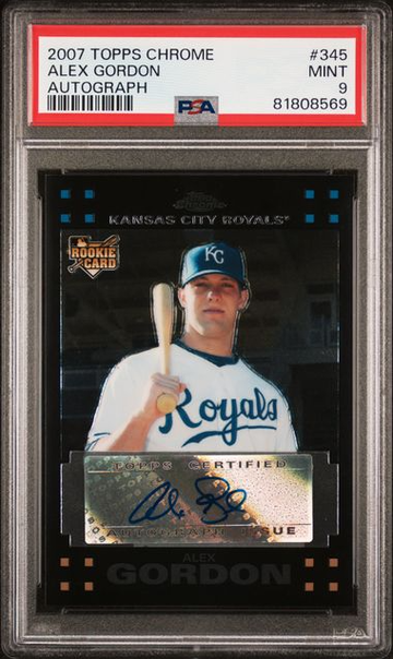 2007 Topps Chrome Alex Gordon Autograph #345 PSA 9 [BL-1C.13]