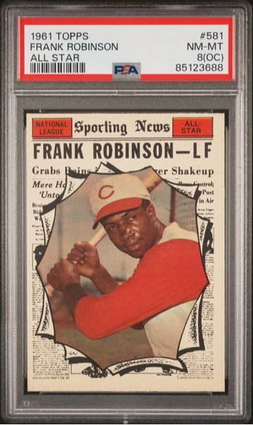 1961 Topps Frank Robinson All Star #581 PSA 8(OC) [BL-1C.39]