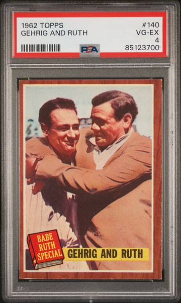 1962 Topps Gehrig And Ruth #140 PSA 4 [BL-2C.34]