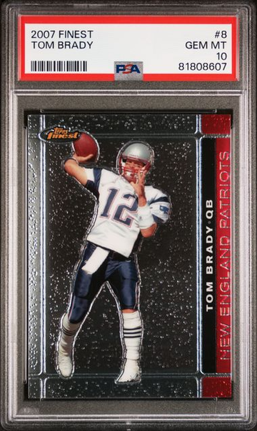 2007 Topps Finest Tom Brady #8 PSA 10 [FT-2C.6]