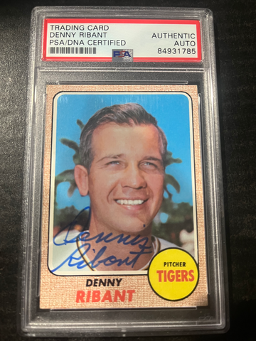 1968 Topps Denny Ribant Auto PSA