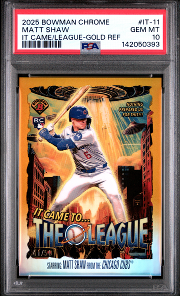 2025 Bowman Chrome Matt Shaw It Came To The League Gold/50 PSA 10