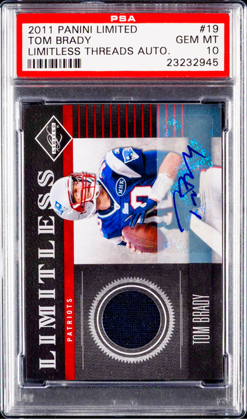 2011 Tom Brady Panini Limited Limitless Patch Jersey Auto /15 PSA 10 #19 Threads Autograph SP