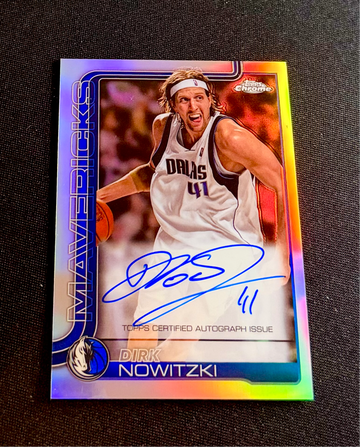 2025 Dirk Nowitzki Topps Chrome Refractor Holo Silver Auto #TCA-DW Autograph Signature