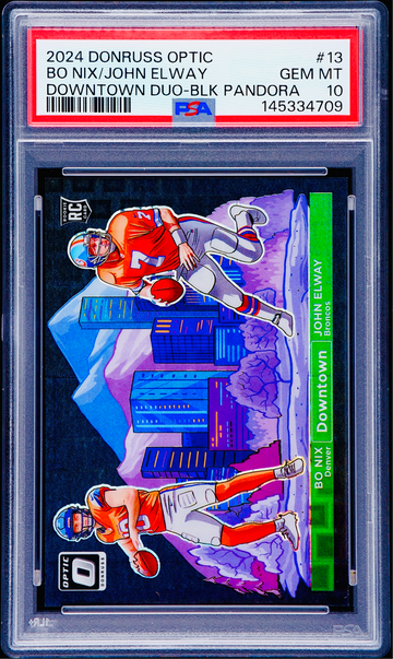 2024 Bo Nix John Elway Donruss Optic Downtown Black Pandora Prizm 2/25 PSA 10 #13 Rookie Dual GEM