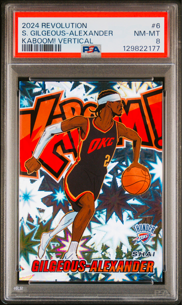 2024 Shai Gilgeous Alexander Panini Revolution Kaboom Vertical PSA 8 #6 KABOOM! SGA HOLO SP