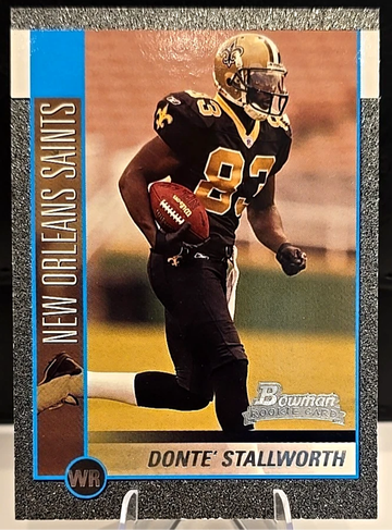 DONTE' STALLWORTH 2002 BOWMAN SILVER PARALLEL ROOKIE CARD /250 SAINTS