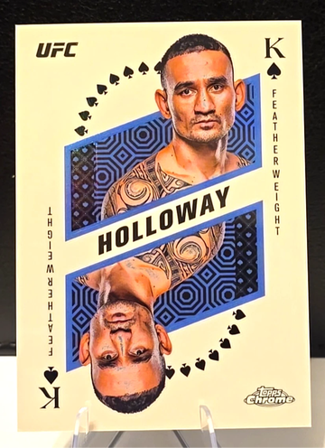 2025 Topps Chrome UFC  Kings & Queens  Max Holloway  RARE SSP