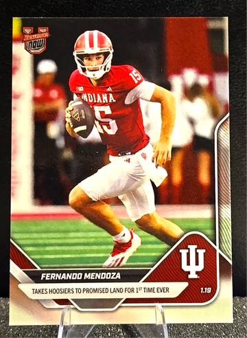 2026 Topps Now  Fernando Mendoza #67  Hoosiers National Champions  1st Time Ever!!!
