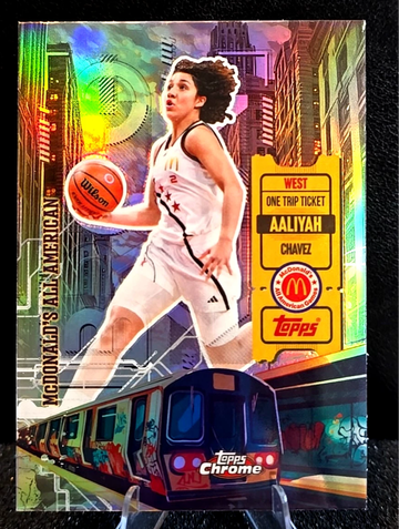 2025 Topps Chrome McDonald’s  Refractor  Aaliyah Chavez  One Trip Ticket  Oklahoma