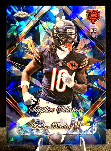 LUTHER BURDEN III  2025 TOPPS CHROME SAPPHIRE  ROOKIE SELECTIONS RC  BEARS  SSP