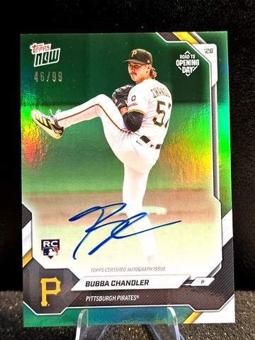 2026 Topps Now  Road To Opening Day  Bubba Chandler  Green  On Card Auto  /99  Pirates