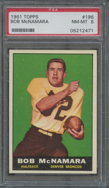 1961 Topps #196 Bob McNamara Denver Broncos PSA 8 NM/MT