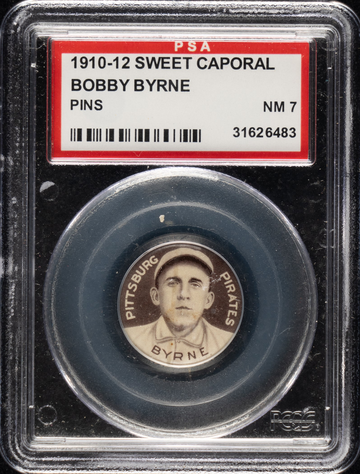 1910-12 Sweet Caporal P2 Pins Bobby Byrne Pittsburgh Pirates PSA 7 NM