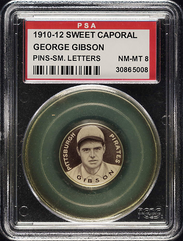 1910-12 Sweet Caporal George Gibson Pittsburgh Pirates  PSA 8 NM/MT