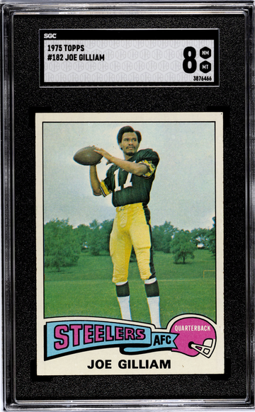 1975 Topps #182 Joe Gilliam Pittsburgh Steelers SGC 8 NM/MT