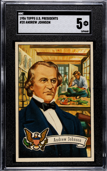 1956 Topps U.S. Presidents #20 Andrew Johnson SGC 5 EX