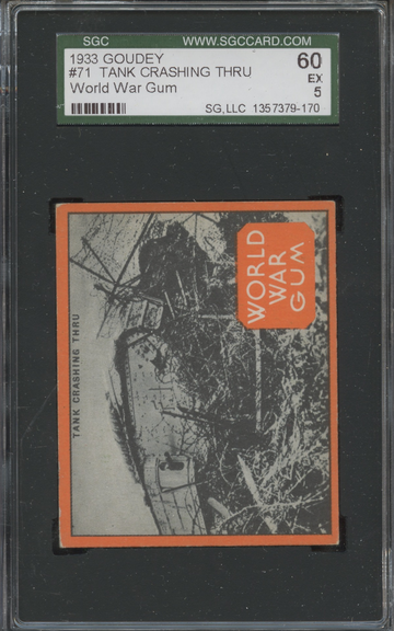 1933 Goudey World War Gum R174 #71 Tank Crashing Thru SGC 60 EX 5